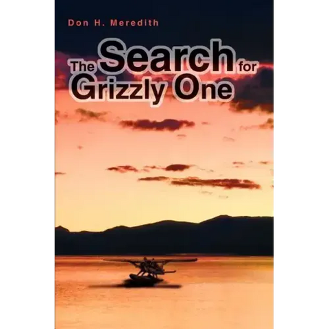 The Search for Grizzly One