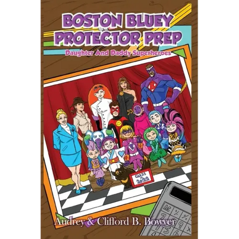 Boston Bluey: Protector Prep: Collector's Edition