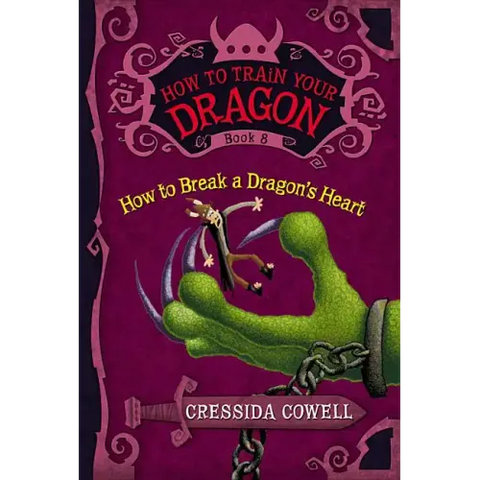 How to Train Your Dragon: How to Break a Dragon's Heart