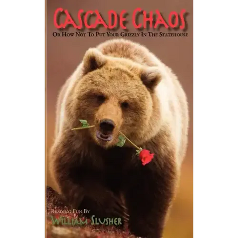 Cascade Chaos: Or How Not to Put Your Grizzly in the Statehouse