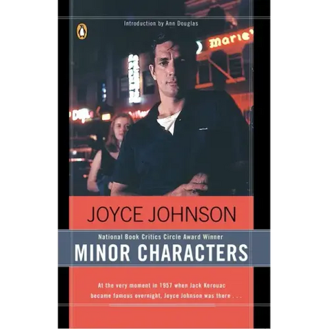 Minor Characters: A Beat Memoir