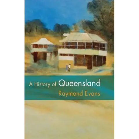 A History of Queensland