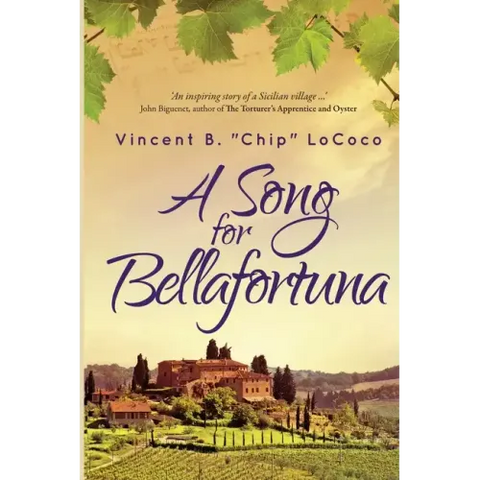 A Song for Bellafortuna: An Inspirational Italian Historical Fiction Novel
