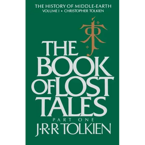The Book of Lost Tales: Part One