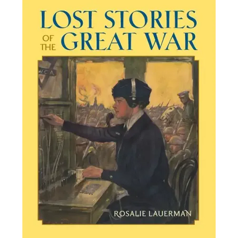 Lost Stories of the Great War
