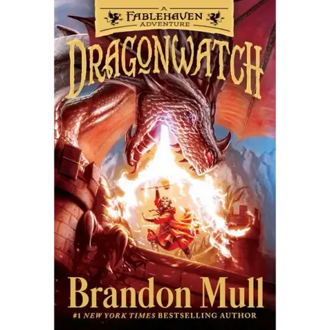 Dragonwatch: A Fablehaven Adventure