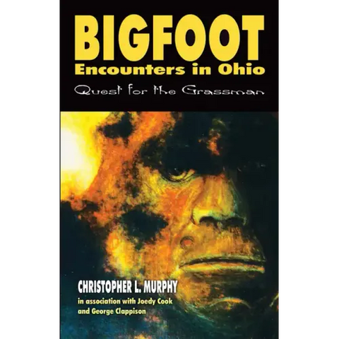 Bigfoot Encounters in Ohio: Quest for the Grassman