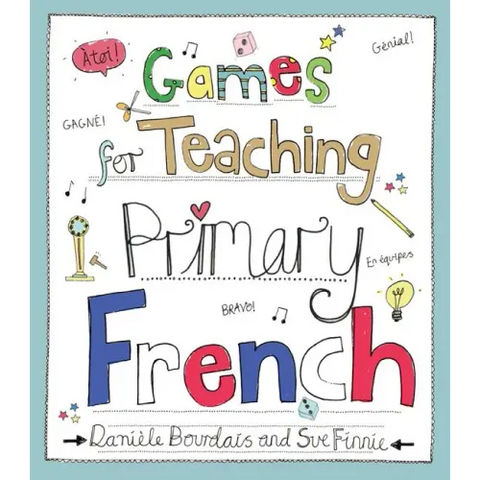 Games for Teaching Primary French