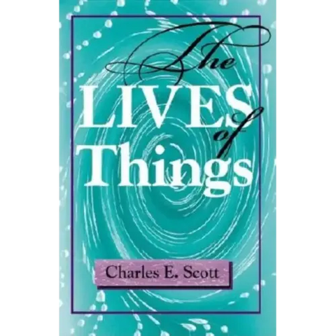 The Lives of Things