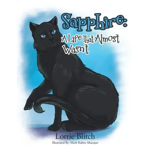 Sapphire: A Life That Almost Wasn't