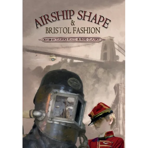 Airship Shape & Bristol Fashion
