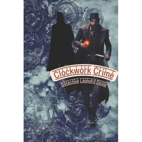 Clockwork Crime: A Detective Doyle mystery