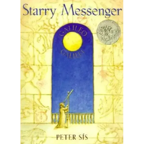 Starry Messenger: Galileo Galilei