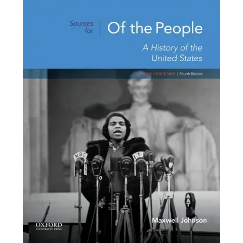 Sources for of the People: Volume II: Since 1865