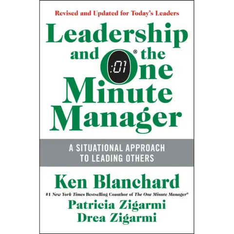 Leadership and the One Minute Manager: Increasing Effectiveness Through Situational Leadership II
