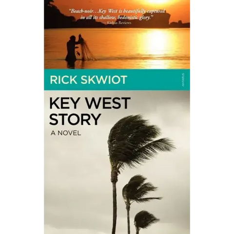 Key West Story - A Novel