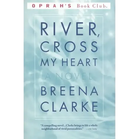 River, Cross My Heart