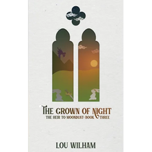 The Crown of Night: The Heir to Moondust: Book Three
