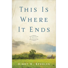 This Is Where It Ends - Hardcover