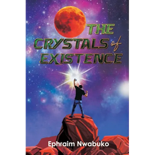 The Crystals of Existence - Paperback