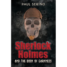 Sherlock Holmes and the Book of Darkness - Paperback