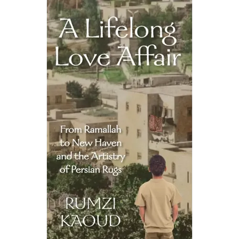 A Lifelong Love Affair: From Ramallah to New Haven and the Artistry of Persian Rugs