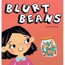Blurt Beans: A Social Emotional, Rhyming, Early Reader Kid's Book to Help With Talking Out of Turn - Hardcover