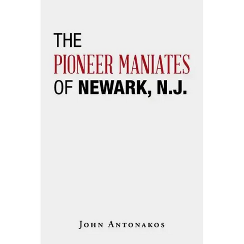 The Pioneer Maniates of Newark, N.J.