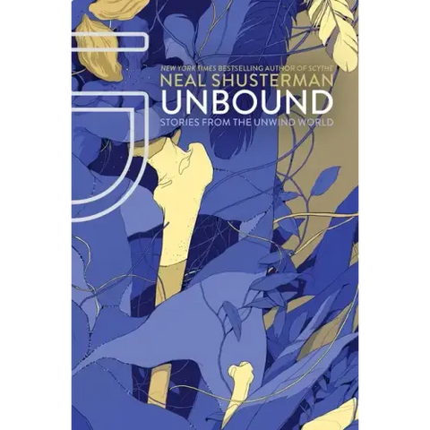 Unbound: Stories from the Unwind World