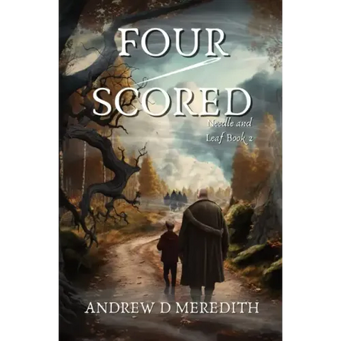 Four-Scored: A Needle and Leaf Novel