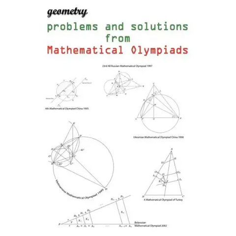 Geometry problems and solutions from Mathematical Olympiads