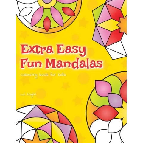 Extra Easy Fun Mandalas Colouring Book For Kids: 40 Very Simple Mandala Designs For Young Children