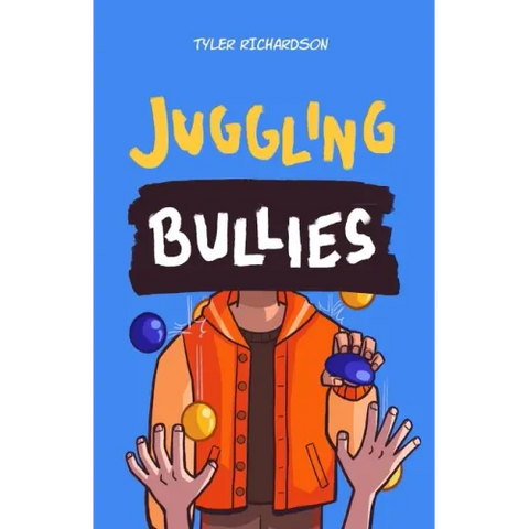 Juggling Bullies