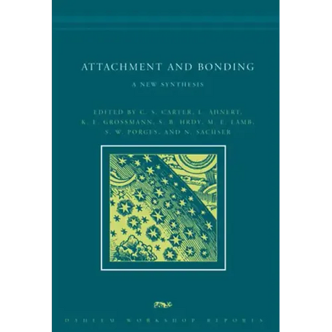 Attachment and Bonding: A New Synthesis