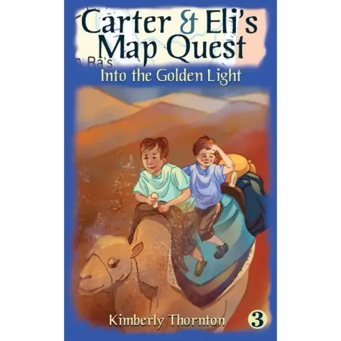 Carter & Eli's Map Quest: Into the Golden Light
