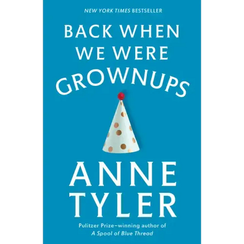 Back When We Were Grownups