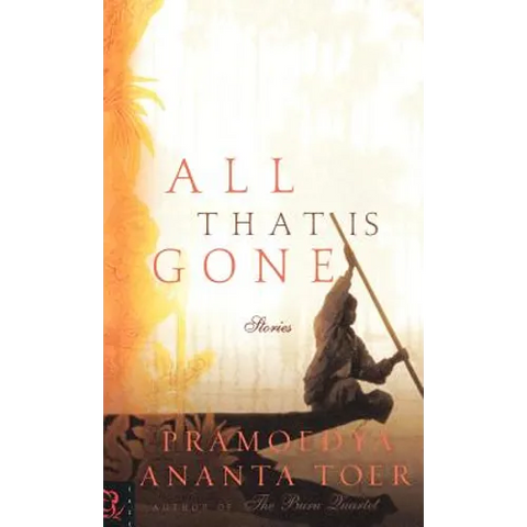 All That Is Gone