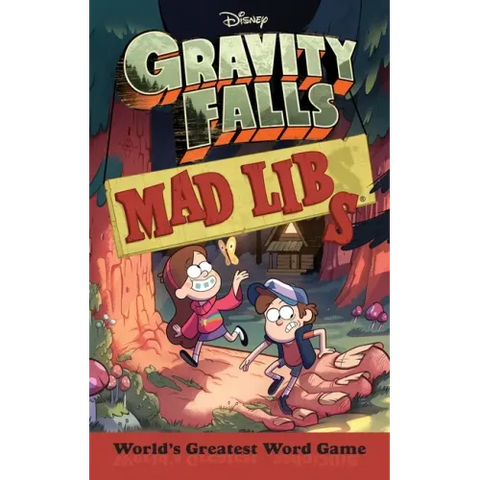 Gravity Falls Mad Libs: World's Greatest Word Game
