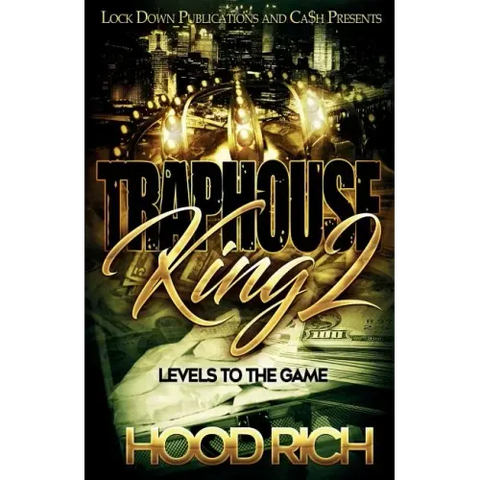 Traphouse King 2: Levels to the Game