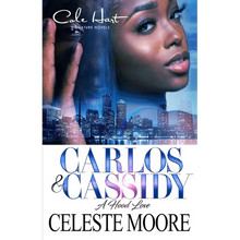 Carlos & Cassidy: A Hood Love Story - Paperback