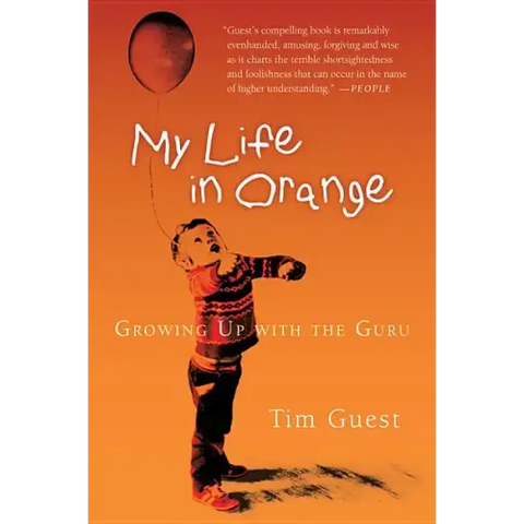 My Life in Orange: Growing Up with the Guru