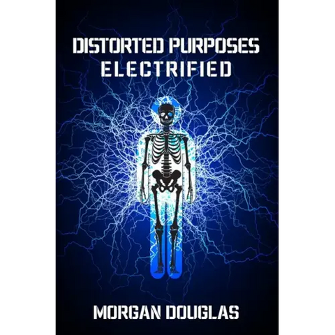 Distorted Purposes: Electrified