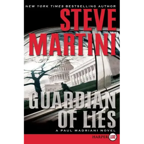Guardian of Lies: A Paul Madriani Novel