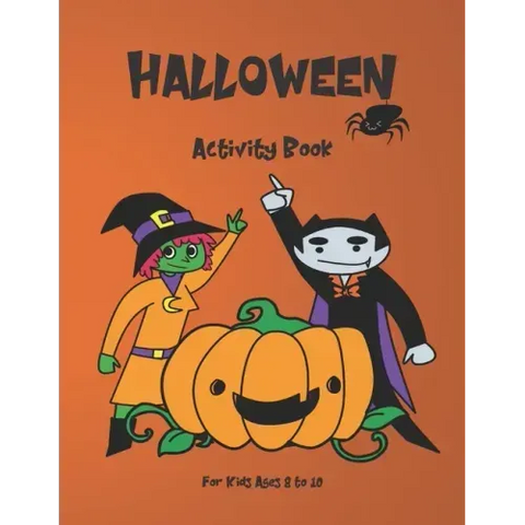 Halloween Activity Book for Kids: Ages 8-10