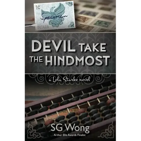 Devil Take The Hindmost: A Lola Starke Novel