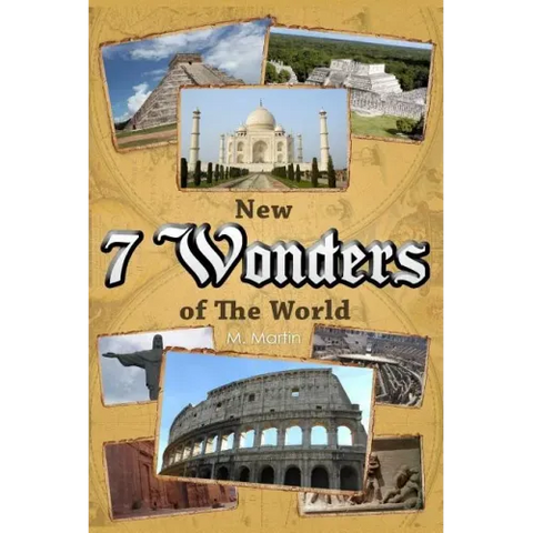 7 New Wonders of the World