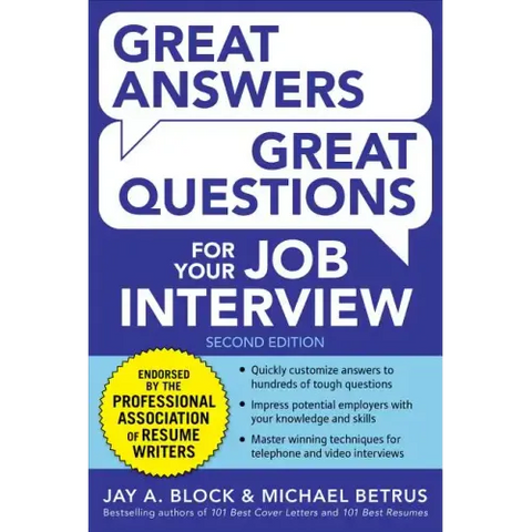 Great Answers, Great Questions for Your Job Interview, 2nd Edition