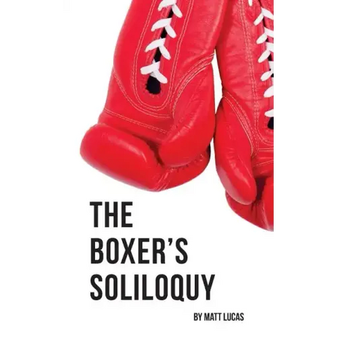 The Boxer's Soliloquy