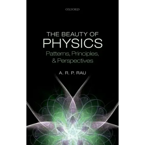 Beauty of Physics: Patterns, Principles, and Perspectives