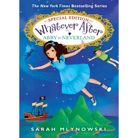Abby in Neverland (Whatever After Special Edition #3)